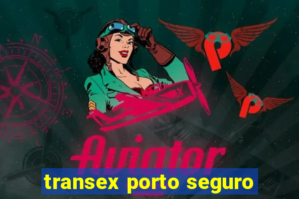 transex porto seguro